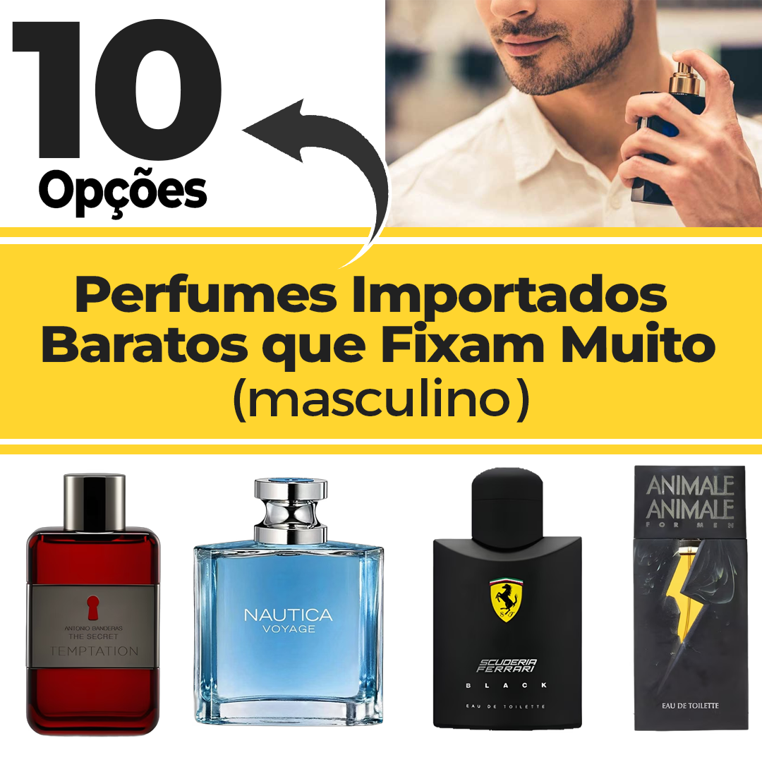 10 Perfumes Importados Baratos que Fixam Muito - Masculino
