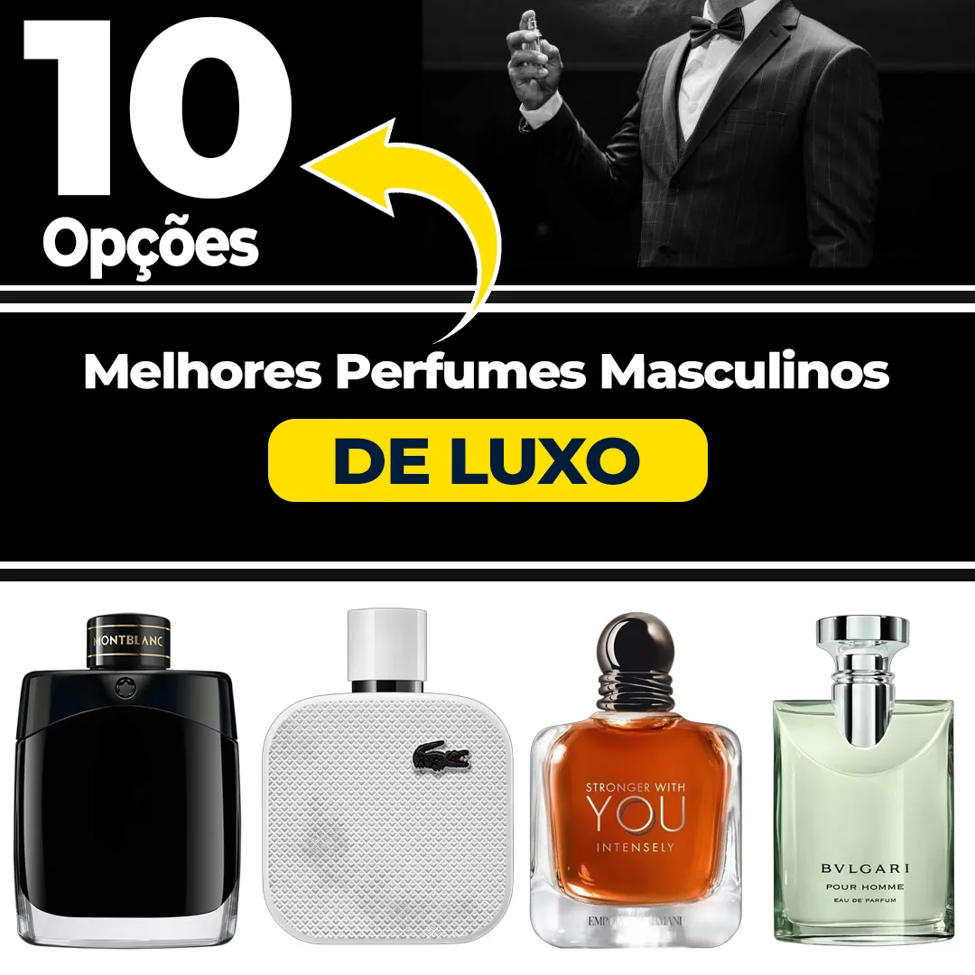 Os 10 Melhores Perfumes de Luxo Masculinos