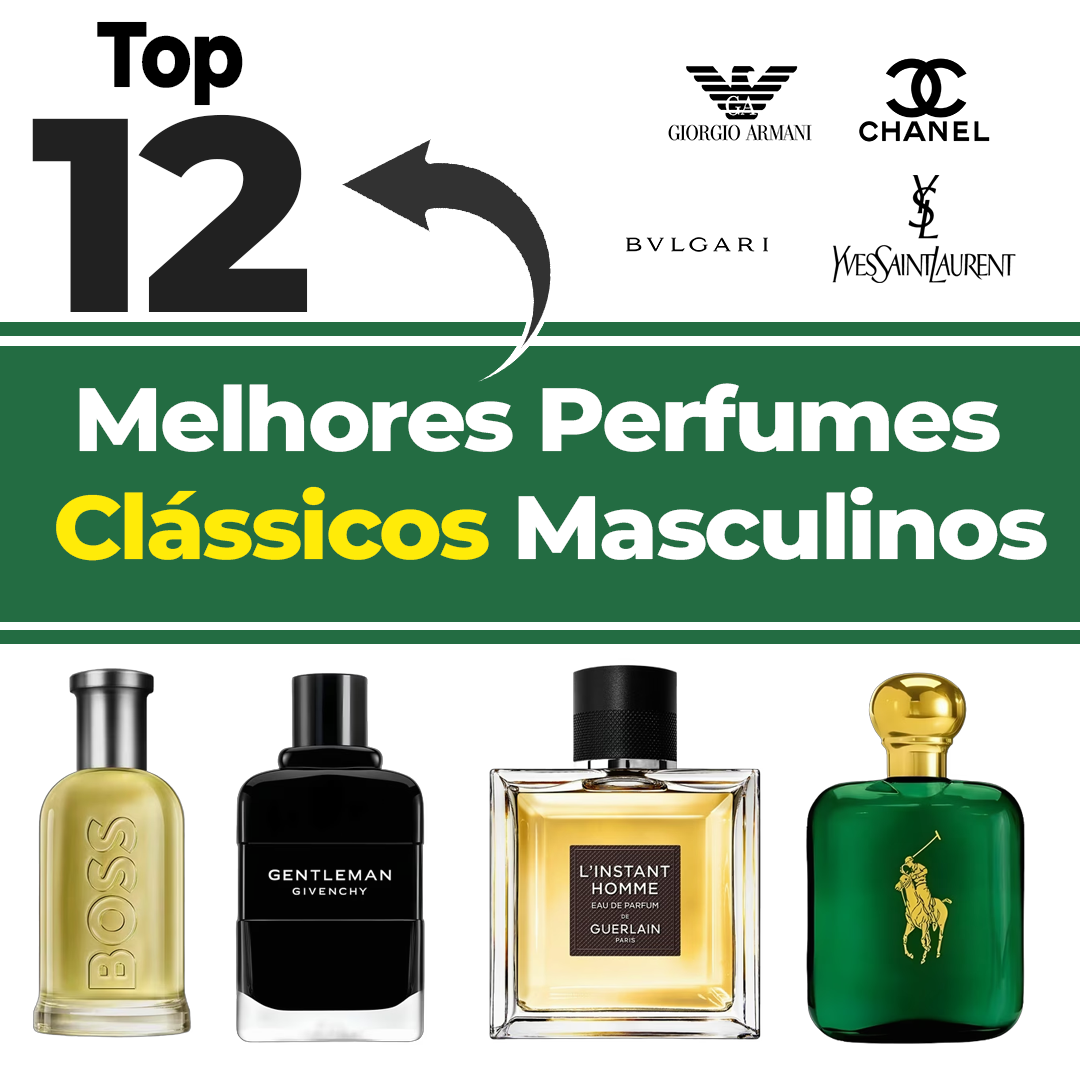 Os 12 Melhores Perfumes Clássicos Masculinos