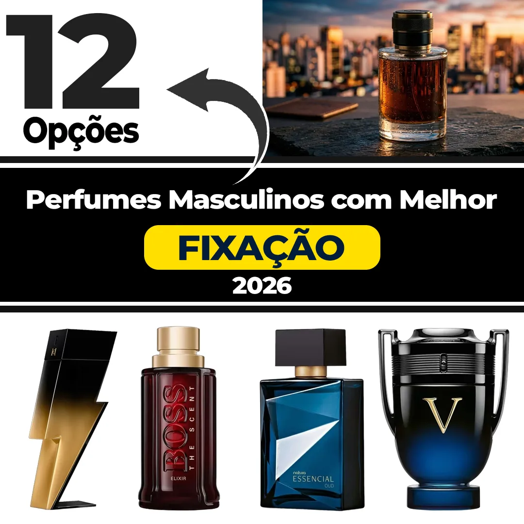 Os 12 Perfumes Masculinos com Melhor Fixação em 2026