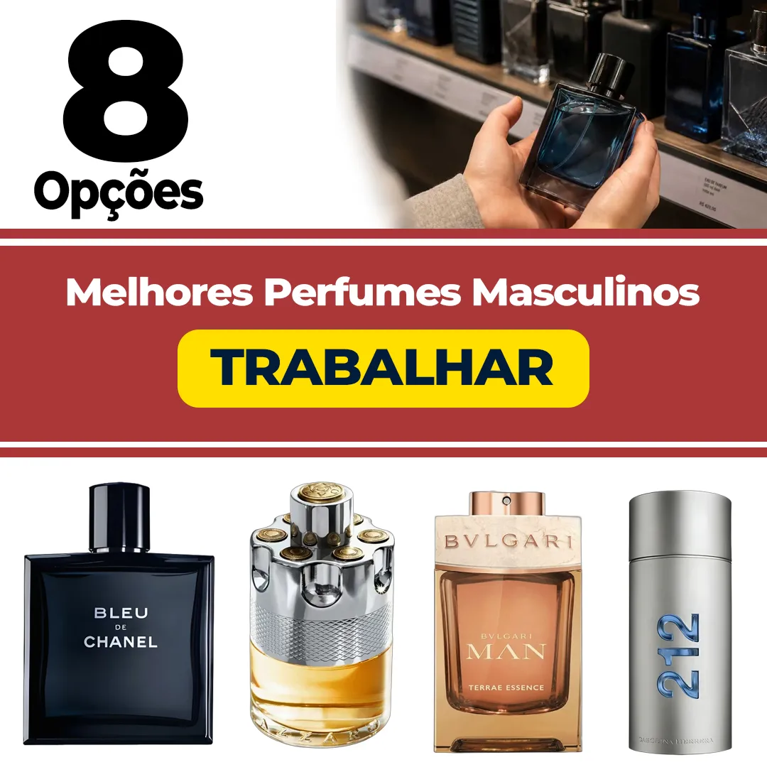 Os 8 Melhores Perfumes Masculinos para Trabalhar