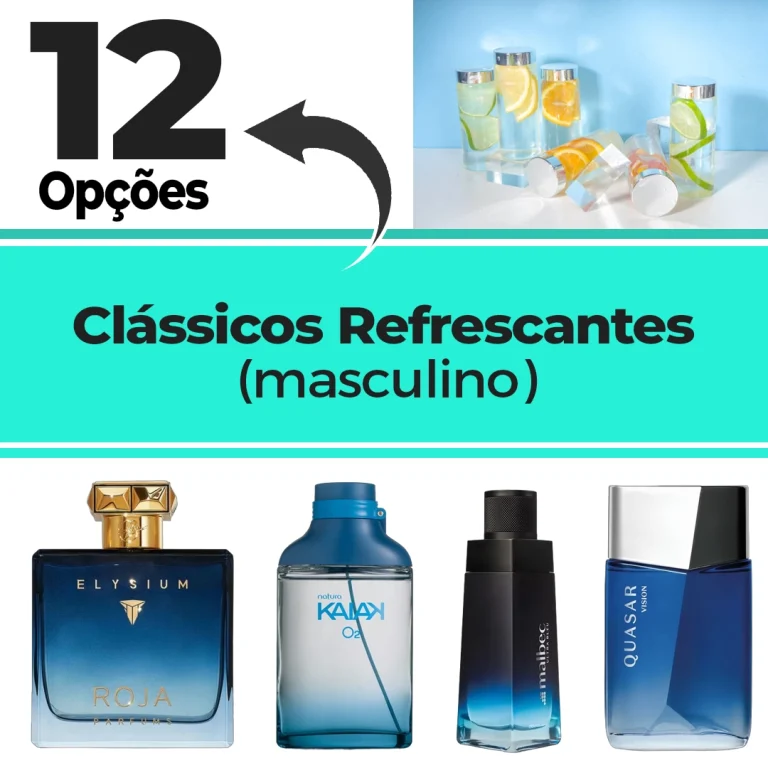 Os Clássicos Refrescantes Masculinos -12 Opções de Perfumes
