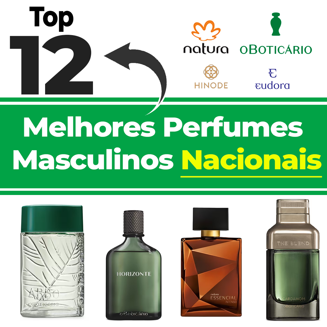 Top 12 Melhores Perfumes Masculinos Nacionais